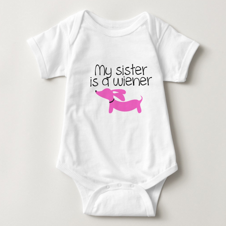 My Sister is a Wiener | Dachshund One Piece Baby Bodysuit, The Smoothe Store